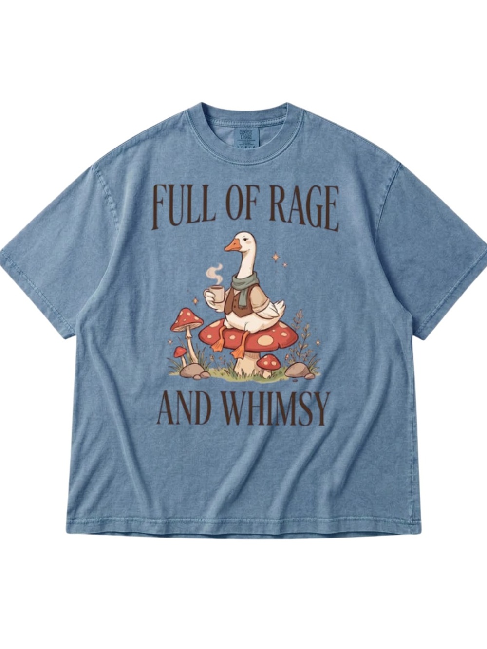 Comfort Colors Blue Jean 'Full of Rage and Whimsy' Graphic Tee